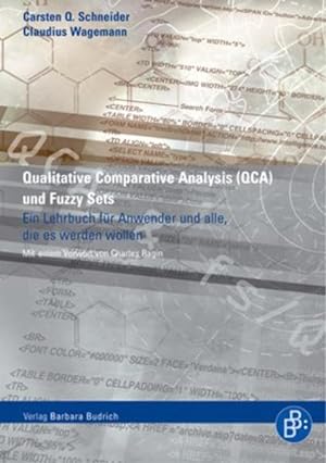 Bild des Verkufers fr Qualitative Comparative Analysis (QCA) und Fuzzy Sets: Ein Lehrbuch fr Anwender und jene, die es werden wollen zum Verkauf von Studibuch