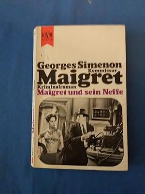 Seller image for Maigret und sein Neffe : Kriminalroman. Georges Simenon. [Dt. bers. von Hansjrgen Wille u. Barbara Klau] / Heyne-Bcher : Simenon-Kriminalromane ; Bd. 43 for sale by Antiquariat BehnkeBuch