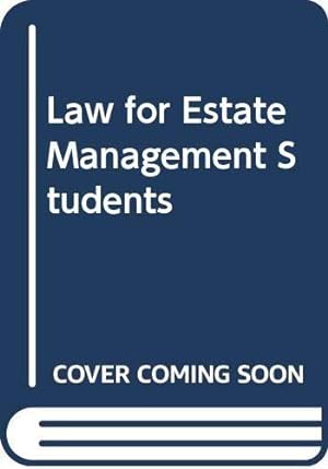 Imagen del vendedor de Law for Estate Management Students a la venta por WeBuyBooks