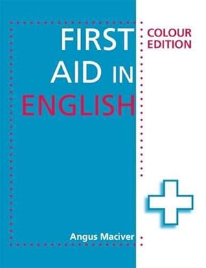 Seller image for First Aid in English, Colour Edition for sale by WeBuyBooks 2