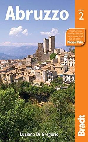 Bild des Verkufers fr Abruzzo (Bradt Travel Guides) (Bradt Travel Guides (Regional Guides)) zum Verkauf von WeBuyBooks