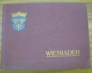 WIESBADEN. 42 malerische Bilder nach künstlerischen Originalaufnahmen.