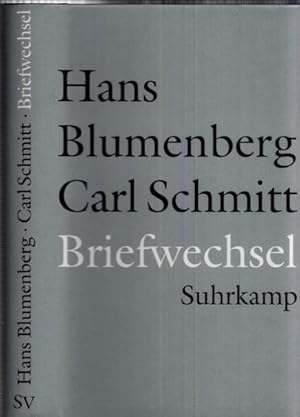 Bild des Verkufers fr Hans Blumenberg - Carl Schmitt : Briefwechsel 1971 - 1978 und weitere Materialien zum Verkauf von Antiquariat Carl Wegner