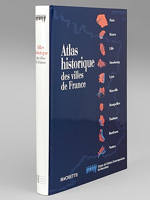 Atlas historique des Villes de France