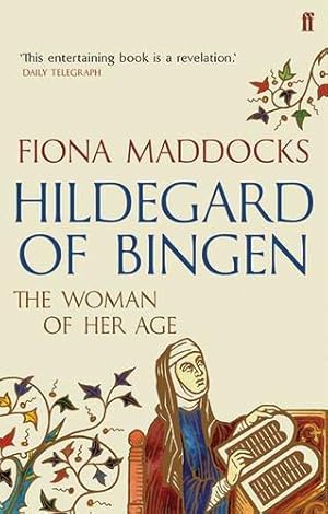 Bild des Verkufers fr Hildegard of Bingen: The Woman of Her Age zum Verkauf von WeBuyBooks