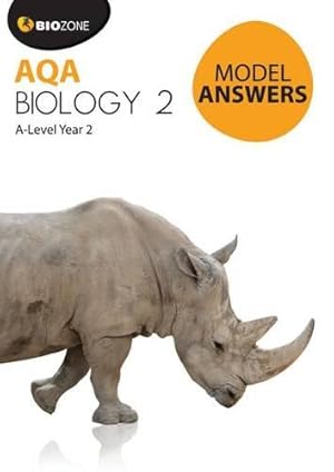 Seller image for BIOZONE Model Answers AQA Biology 2 (Biology Student Workbook) (AQA Biology 2 Model Answers) for sale by WeBuyBooks