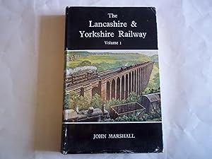 Seller image for The Lancashire & Yorkshire Railway. Volume One. for sale by Carmarthenshire Rare Books