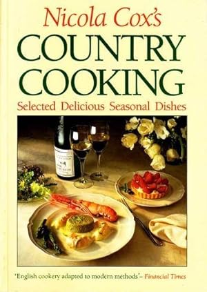 Bild des Verkufers fr Country Cooking: Selected Delicious Seasonal Recipes zum Verkauf von WeBuyBooks