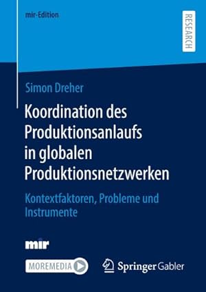Seller image for Koordination des Produktionsanlaufs in globalen Produktionsnetzwerken for sale by Rheinberg-Buch Andreas Meier eK