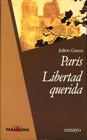 Seller image for Pars. Libertad querida for sale by Rincn de Lectura