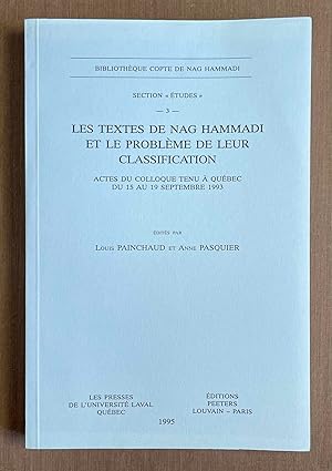 Les textes de Nag Hammadi et le problème de leur classification. Actes du colloque tenu à Québec ...