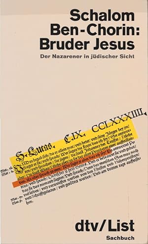 Seller image for Bruder Jesus : d. Nazarener in jd. Sicht. Schalom Ben-Chorin / dtv ; 1253 : List-Taschenbcher for sale by Schrmann und Kiewning GbR
