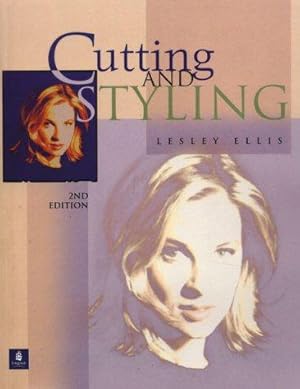 Imagen del vendedor de Cutting and Styling: NVQ Levels 2 and 3 a la venta por WeBuyBooks