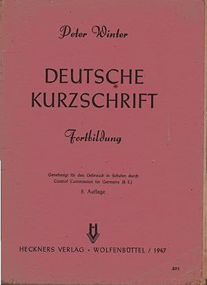 Deutsche Kurzschrift. 2. Teil. Fortbildung