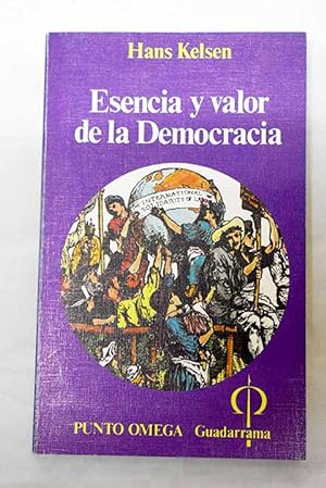 Imagen del vendedor de Esencia y valor de la democracia a la venta por Alcan Libros