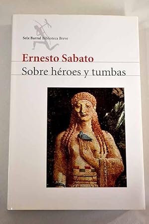 Seller image for Sobre hroes y tumbas for sale by Alcan Libros