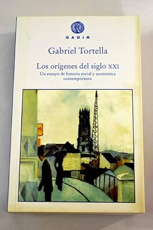 Imagen del vendedor de Los orgenes del siglo XXI a la venta por Alcan Libros