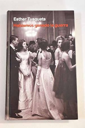 Imagen del vendedor de Habamos ganado la guerra a la venta por Alcan Libros