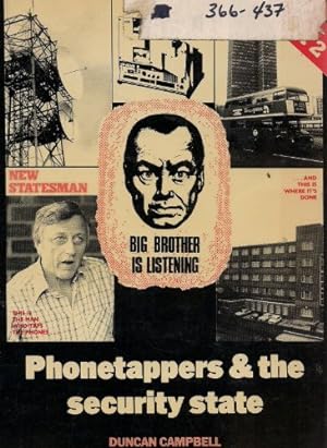 Bild des Verkufers fr Phone Tappers and the Security State: Big Brother is Listening zum Verkauf von WeBuyBooks