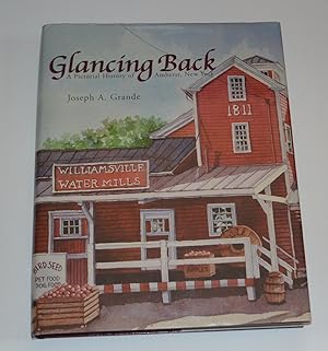 Glancing Back: A Pictorial History of Amherst, New York