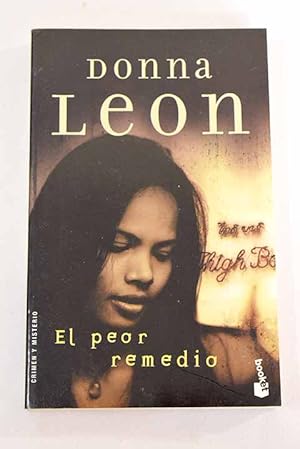 Imagen del vendedor de El peor remedio a la venta por Alcan Libros