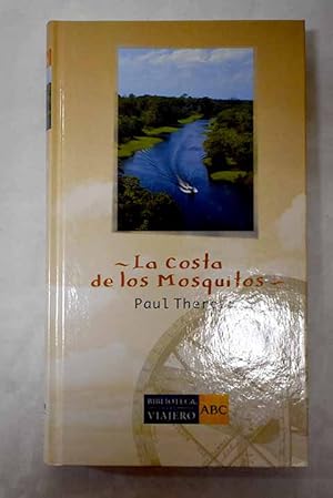 Imagen del vendedor de La costa de los mosquitos a la venta por Alcan Libros