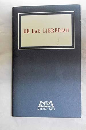 Image du vendeur pour De las libreras mis en vente par Alcan Libros