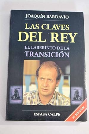 Seller image for Las claves del Rey for sale by Alcan Libros