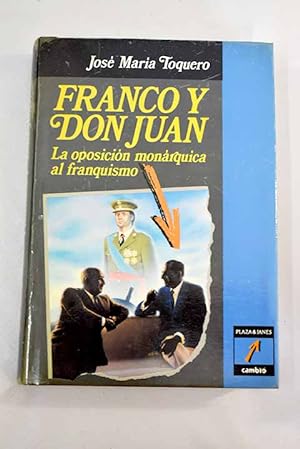 Imagen del vendedor de Franco y Don Juan a la venta por Alcan Libros