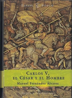 Imagen del vendedor de CARLOS V, EL CSAR Y EL HOMBRE a la venta por Librera Torren de Rueda