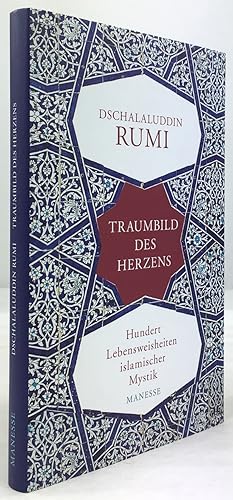 Immagine del venditore per Traumbild des Herzens. Hundert Vierzeiler. Ausgewhlt, aus dem Persischen bertragen, eingeleitet und erlutert von Johann Christoph Brgel. venduto da Antiquariat Heiner Henke