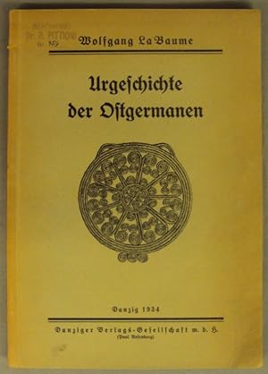 Image du vendeur pour Urgeschichte der Ostgermanen. Wiederherstellungen v. Fritz Krischen. Mit zahlr. Abb mis en vente par Der Buchfreund
