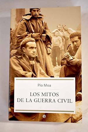 Imagen del vendedor de Los mitos de la Guerra Civil a la venta por Alcan Libros