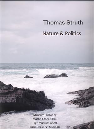 Bild des Verkufers fr Thomas Struth Nature & Politics - Fotografien zum Verkauf von Classikon - Kunst & Wissen e. K.