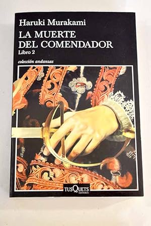 La muerte del comendador, libro 2