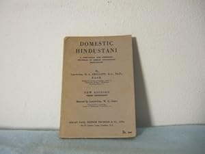 Domestic Hindustani. A simplified and abridged grammar of simple colloquial hindustani.