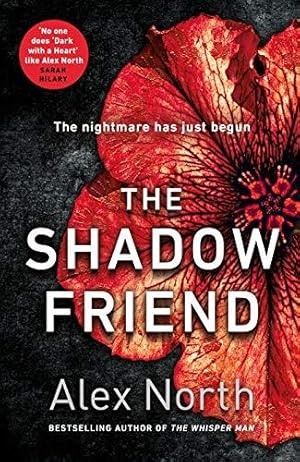 Imagen del vendedor de The Shadow Friend: The gripping new psychological thriller from the Richard & Judy bestselling author of The Whisper Man a la venta por WeBuyBooks
