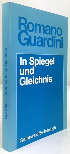 Seller image for In Spiegel und Gleichnis. Bilder und Gedanken. (7. Aufl., unvernd. Nachdr. der 5. Aufl. 1953). for sale by Antiquariat Heiner Henke