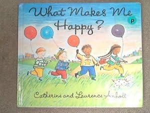 Image du vendeur pour What Makes Me Happy? mis en vente par WeBuyBooks