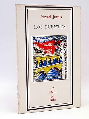 Seller image for LIBROS DEL BICHO 23. LOS PUENTES (Fayad Jams) Premia, 1981. OFRT for sale by Libros Fugitivos