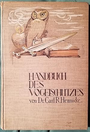 Handbuch des Vogelschutzes