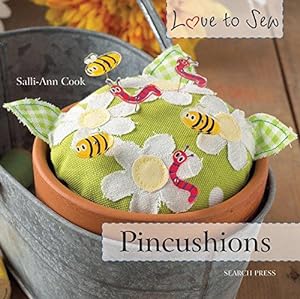 Seller image for Love to Sew: Pincushions for sale by WeBuyBooks