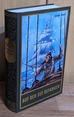 Bild des Verkufers fr Karl May's gesammelte Werke Bd. 80 : Auf der See gefangen und andere Erzhlungen. zum Verkauf von Antiquariat Peda