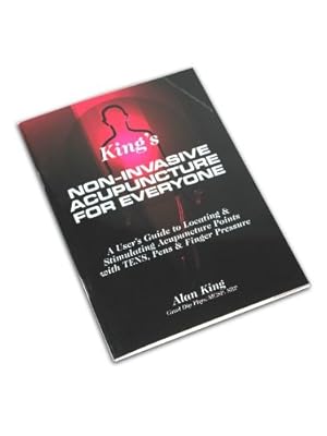 Immagine del venditore per King's Non-invasive Acupuncture for Everyone: A User's Guide to Locating and Stimulating Acupuncture Points with TENS, Pens and Finger Pressure venduto da WeBuyBooks