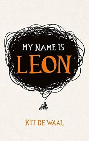 Seller image for My Name Is Leon for sale by WeBuyBooks