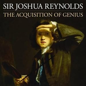 Seller image for Sir Joshua Reynolds: The Acquisition of Genius for sale by WeBuyBooks