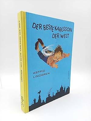 Der beste Karlsson der Welt (Aus dem Schwedischen von Thyra Dohrenburg. Einband und Illustratione...