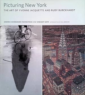 Bild des Verkufers fr Picturing New York: The Art of Yvonne Jacquette and Rudy Burckhardt zum Verkauf von Klondyke