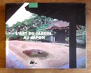 L'Art du jardin au Japon.