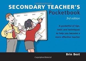 Seller image for Secondary Teacher's Pocketbook: Secondary Teacher's Pocketbook: 3rd Edition for sale by WeBuyBooks